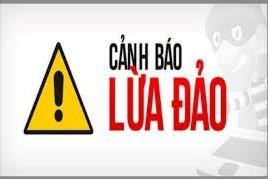 Cảnh báo tình trạng giả danh cán bộ Công an nhằm mục đích lừa đảo chiếm đoạt tài sản