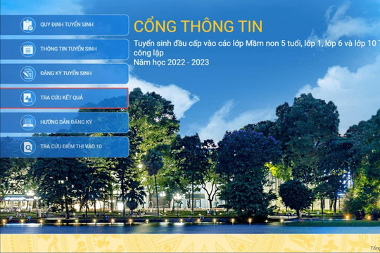 Hướng dẫn tuyển sinh đầu cấp vào mầm non, lớp 1, lớp 6 trực tuyến tại Hà Nội