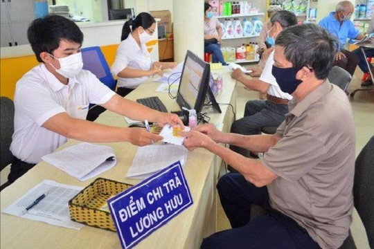 Phần chênh lệch lương hưu tháng 7, 8 sẽ được truy trả vào tháng 9/2023