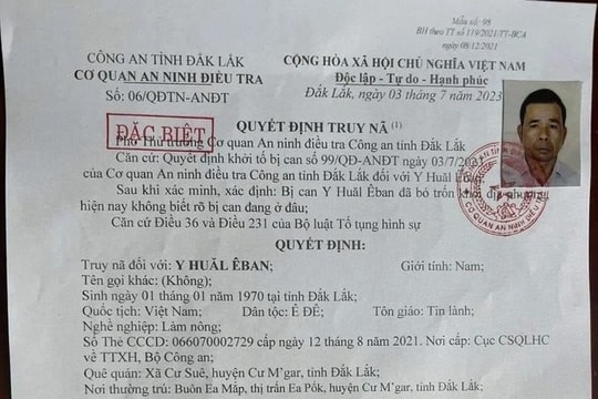 Truy nã đặc biệt thêm 1 đối tượng liên quan vụ việc ở Đắk Lắk