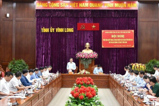Đoàn kiểm tra của Ban Bí thư làm việc với BTV Tỉnh ủy Vĩnh Long