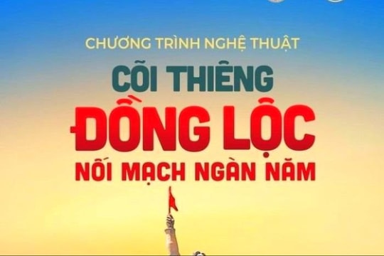 Chương trình nghệ thuật "Cõi thiêng Đồng Lộc - Nối mạch ngàn năm"