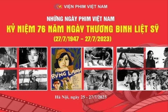 Chương trình phim truyện điện ảnh kỷ niệm 76 năm Ngày Thương binh - Liệt sỹ 27/7