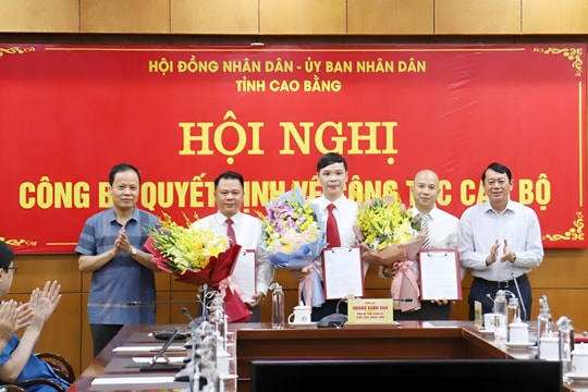 Điều động, bổ nhiệm nhiều cán bộ chủ chốt tỉnh Cao Bằng