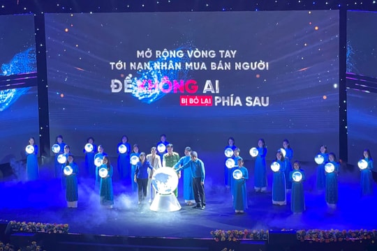 Mở rộng vòng tay tới nạn nhân mua bán người để không ai bị bỏ lại phía sau