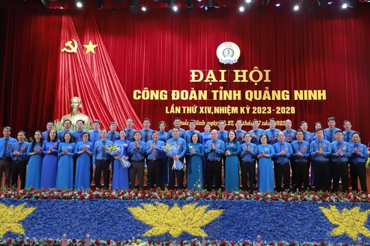 Đại hội Công đoàn tỉnh Quảng Ninh: Đổi mới, dân chủ, đoàn kết và trách nhiệm