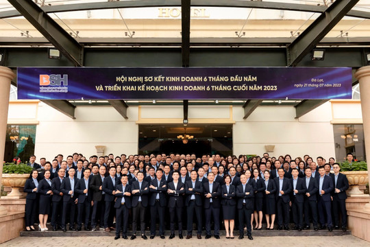 BSH quyết tâm hoàn thành mục tiêu 6 tháng cuối năm 2023