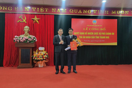Trao Quyết định bổ nhiệm Phó Chánh án TAND tỉnh Thanh Hóa