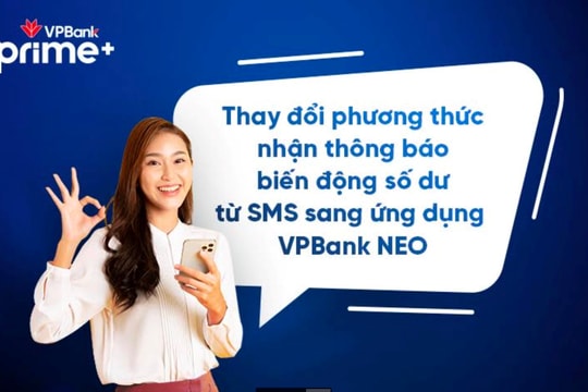 VPBank: Khách hàng ồ ạt chuyển sang theo dõi biến động số dư trên app