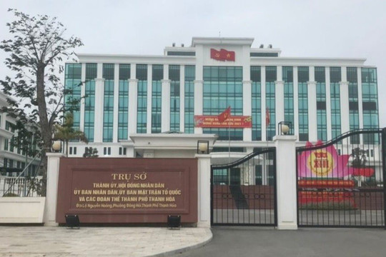 Nhiều cán bộ của thành phố Thanh Hóa bị xử lý kỷ luật