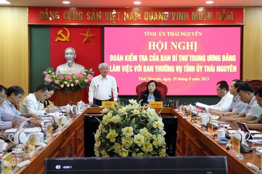 Đoàn kiểm tra của Ban Bí thư làm việc với BTV Tỉnh ủy Thái Nguyên 