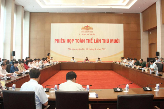 Ủy ban Tư pháp họp phiên toàn thể lần thứ 10