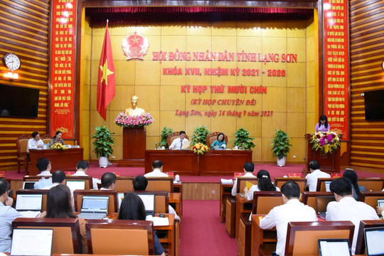 Kỳ họp thứ 19 HĐND tỉnh Lạng Sơn khóa XVII thông qua 14 nghị quyết quan trọng về nhân sự và phát triển kinh tế
