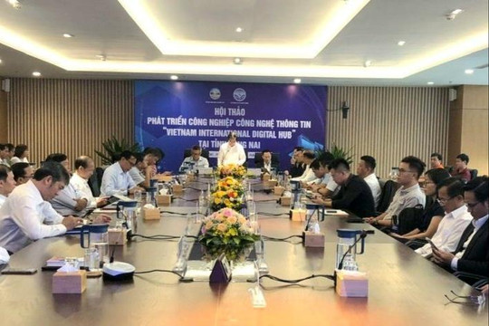 Đồng Nai: Thu hút đầu tư phát triển công nghiệp công nghệ thông tin