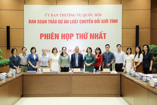 Ban soạn thảo dự án Luật Chuyển đổi giới tính tổ chức Phiên họp thứ nhất