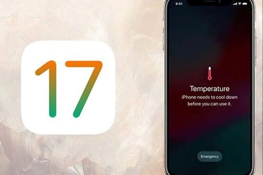 iPhone tụt pin nhanh, nóng máy sau khi cập nhật iOS 17