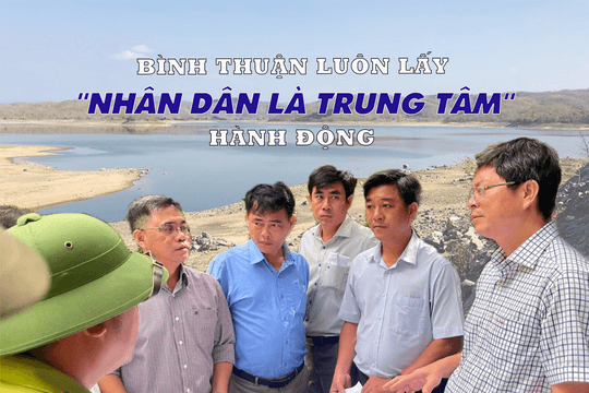 Bình Thuận tập trung giúp dân 'giải khát': Kỳ 1 - Cùng vươn lên thoát nghèo