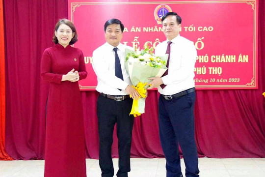 Trao quyết định bổ nhiệm Phó Chánh án TAND tỉnh Phú Thọ