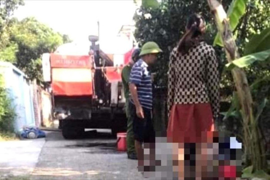 Sửa máy gặt lúa, 2 người đàn ông tử vong