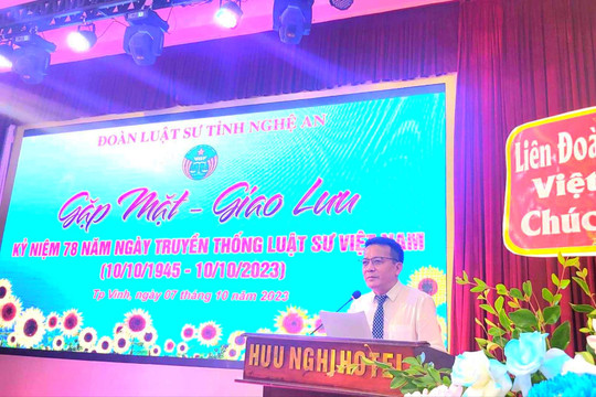 Đoàn Luật sư tỉnh Nghệ An tổ chức kỷ niệm 78 năm ngày truyền thống Luật sư Việt Nam