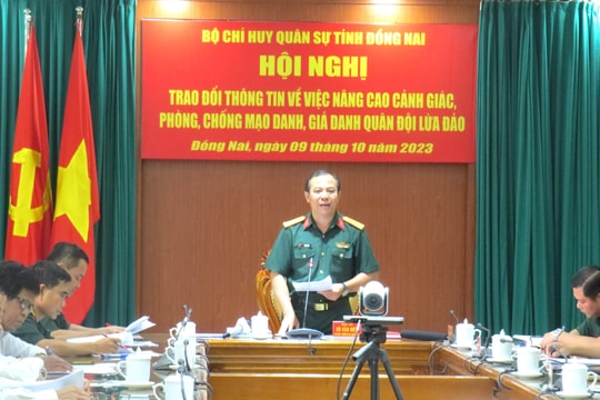 Bộ Chỉ huy quân sự tỉnh Đồng Nai tuyên truyền nâng cao phòng ngừa mạo danh quân đội lừa đảo