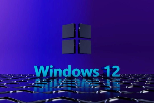 Windows 12 có thể ra mắt vào năm 2024