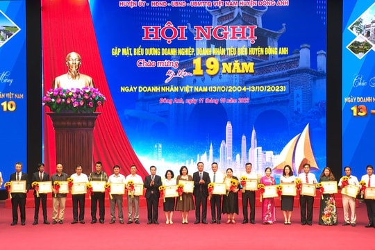 Đông Anh (Hà Nội): Tôn vinh các doanh nghiệp, doanh nhân tiêu biểu năm 2023