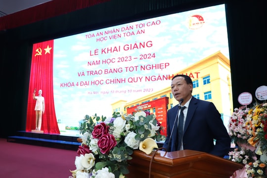 Học viện Tòa án tổ chức Lễ khai giảng năm học 2023 - 2024 và trao bằng tốt nghiệp khóa 4 ngành luật 