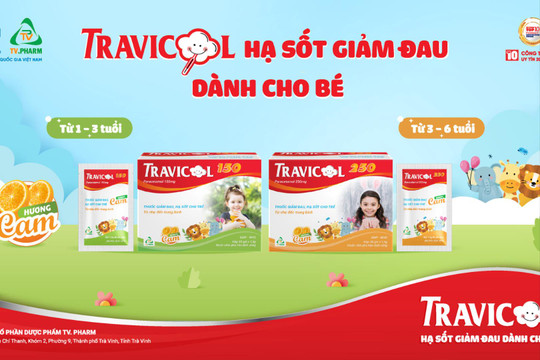 Thương hiệu quốc gia Travicol ra mắt thuốc hạ sốt giảm đau dành cho bé