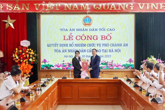 Bà Nguyễn Thị Thanh Xuân được bổ nhiệm làm Phó Chánh án TAND cấp cao tại Hà Nội