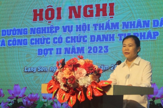 TAND tỉnh Lạng Sơn tổ chức Hội nghị bồi dưỡng nghiệp vụ xét xử