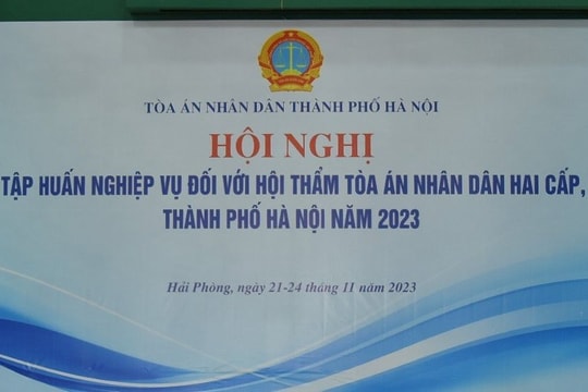 TAND TP. Hà Nội tập huấn nghiệp vụ Hội thẩm nhân dân