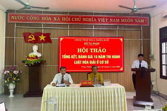 TT-Huế: Tỉ lệ hòa giải thành công ở cơ sở đạt trên 80%