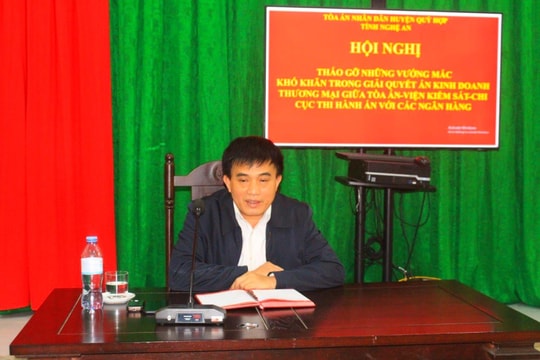TAND huyện Quỳ Hợp: Tích cực tháo gỡ những vướng mắc trong giải quyết án kinh doanh thương mại