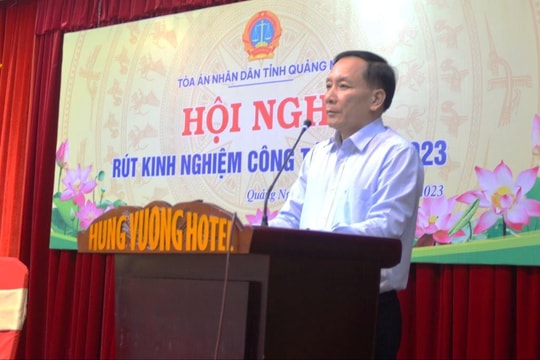 TAND tỉnh Quảng Ngãi tổ chức hội nghị rút kinh nghiệm năm 2023