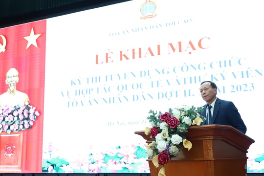 Khai mạc kỳ thi tuyển dụng công chức Vụ Hợp tác quốc tế và Thư ký viên TAND đợt II, năm 2023