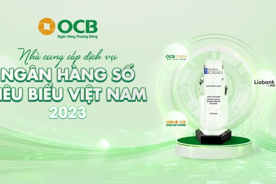 OCB – Nhà cung cấp dịch vụ ngân hàng số tiêu biểu Việt Nam 2023