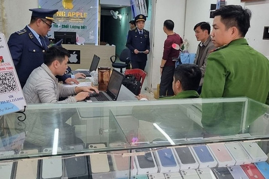 Xử phạt cửa hàng bán điện thoại không rõ nguồn gốc