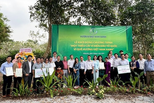 Khởi động chương trình 'Một triệu cây vì biển đảo Tổ quốc, vì quê hương Việt Nam xanh'