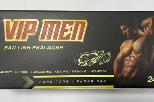 Thu hồi sản phẩm không bảo đảm an toàn thực phẩm VIP MEN