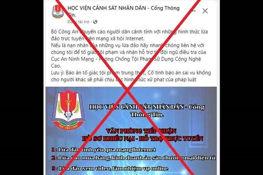 Giả mạo Fanpage Học viện Cảnh sát nhân dân hỗ trợ lấy lại tiền bị lừa đảo