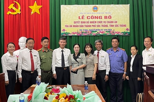 Điều động, bổ nhiệm chức vụ Chánh án TAND TP. Sóc Trăng
