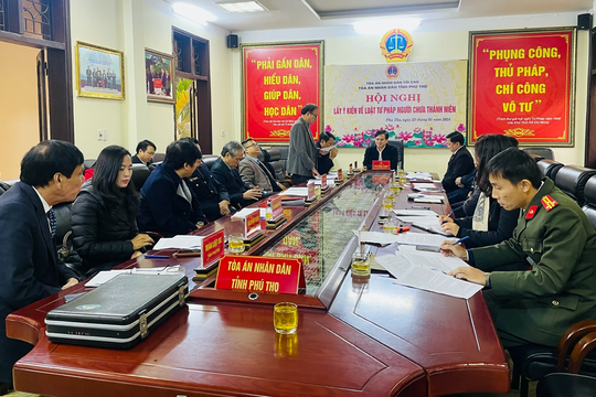 TAND tỉnh Phú Thọ tổ chức Hội nghị lấy ý kiến góp ý về Luật Tư pháp người chưa thành niên