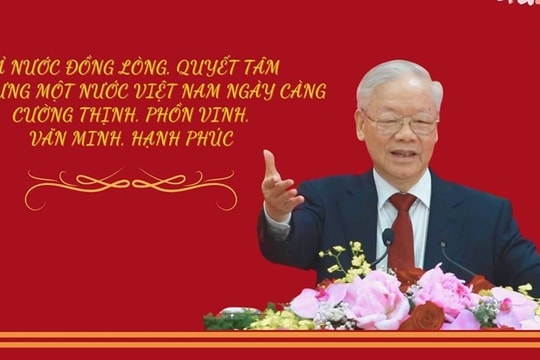 "Cả nước đồng lòng xây dựng Việt Nam cường thịnh, phồn vinh, văn minh, hạnh phúc"