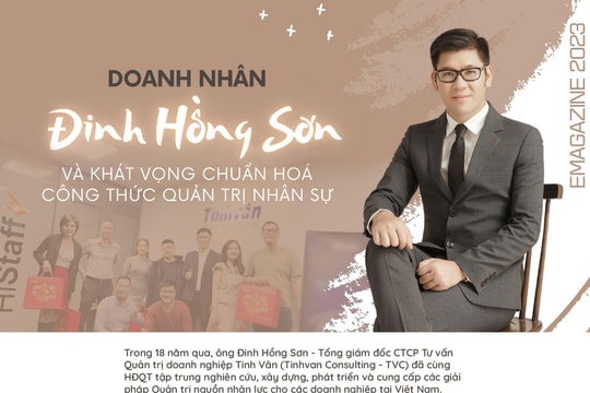 Doanh nhân Đinh Hồng Sơn và khát vọng chuẩn hóa công thức quản trị nhân sự