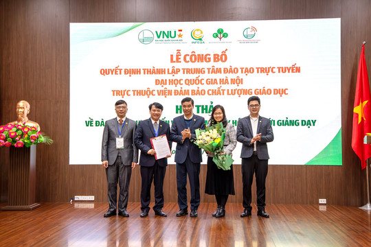 Đại học Quốc gia Hà Nội thành lập Trung tâm Đào tạo trực tuyến