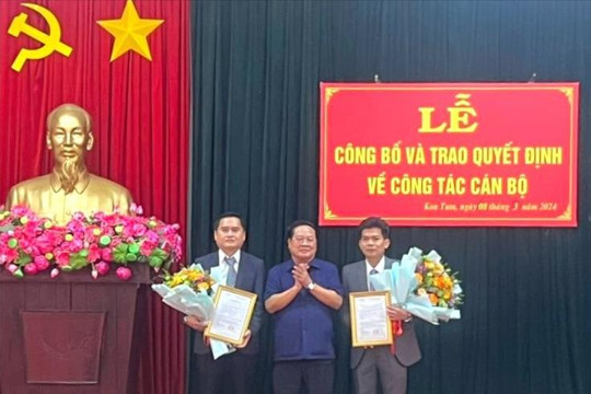 Bổ nhiệm ông Trần Ngọc Tuấn giữ chức Phó Giám đốc Sở Nội vụ Kon Tum