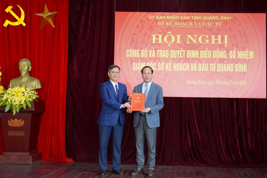 Bổ nhiệm ông Nguyễn Xuân Đạt làm Giám đốc Sở KH&ĐT Quảng Bình