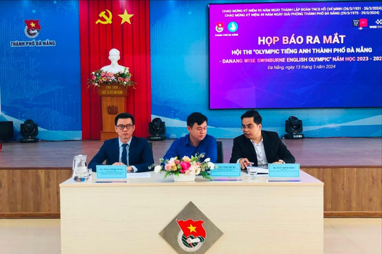 Phát động Hội thi “Olympic tiếng Anh thành phố Đà Nẵng- Danang WISE Swinburne English Olympic”