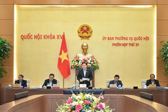 Khai mạc phiên họp thứ 31 của Ủy ban Thường vụ Quốc hội